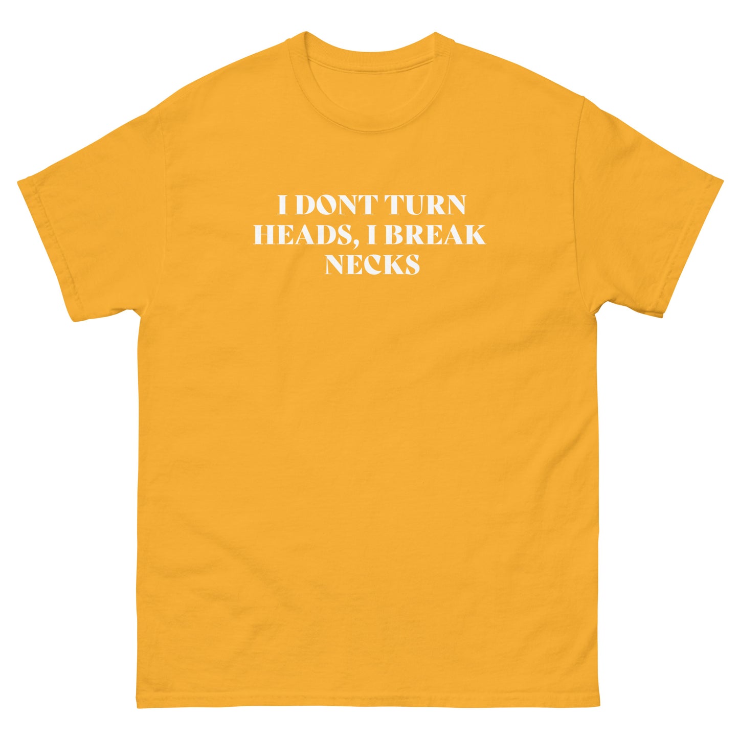 I Break Necks unisex Tshirt